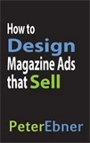 How to Design Magazine Ads that Sell